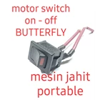 tombol stop kontak on off power/switch motor mesin jahit butterfly 4